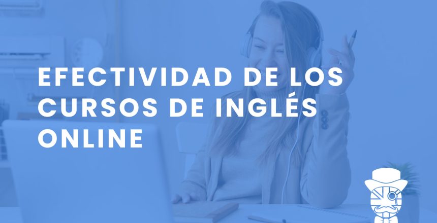 imagen-destacada-Teachify_Efectividad-de-los-cursos-de-ingles-online